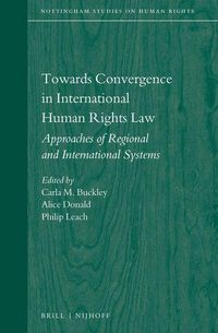 Produktbild: Towards Convergence in International Human Rights Law