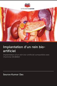 Produktbild: Implantation d'un rein bio-artificiel