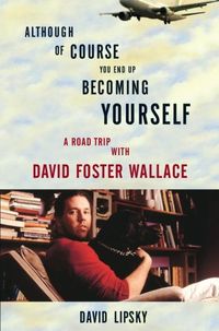 Produktbild: Although Of Course You End Up Becoming Yourself
