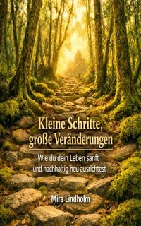 Produktbild: Kleine Schritte, gro&szlig;e Ver&auml;nderungen