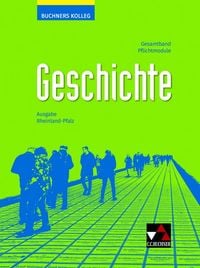 Produktbild: Buchners Kolleg Geschichte &ndash; Neue Ausgabe Rheinland-Pfalz / Buchners Kolleg Geschichte Rheinland-Pfalz - neu