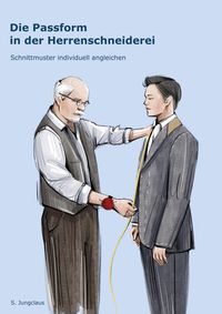 Bild vom Artikel Die Passform in der Herrenschneiderei vom Autor Sven Jungclaus