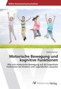 Produktbild: Motorische Bewegung und kognitive Funktionen