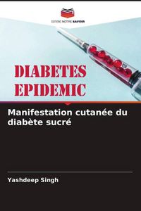 Produktbild: Manifestation cutan&eacute;e du diab&egrave;te sucr&eacute;