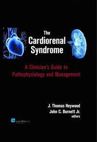 Produktbild: The Cardiorenal Syndrome : A Clinician's Guide to Pathophysiology and Management