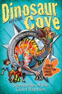 Produktbild: Stone, R: Dinosaur Cove: Stampede of the Giant Reptiles