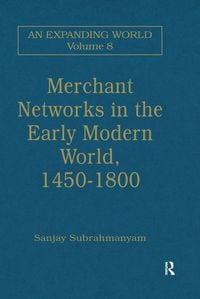 Produktbild: Merchant Networks in the Early Modern World, 1450-1800