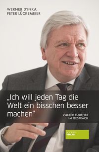 Produktbild: "Ich will jeden Tag die Welt ein bisschen besser machen"