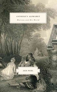 Produktbild: Antoine's Alphabet: Watteau and His World
