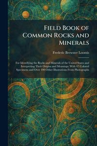 Produktbild: Field Book of Common Rocks and Minerals