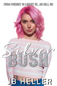 Produktbild: Silver Bush (Awkward, #3)