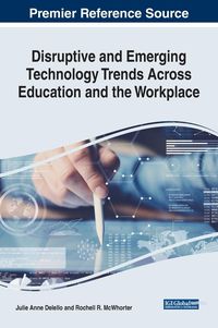 Produktbild: Disruptive and Emerging Technology Trends Across Education and the Workplace