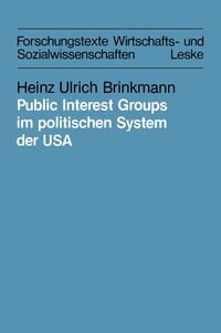 Produktbild: Public Interest Groups im politischen System der USA