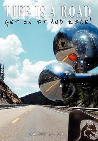 Produktbild: Life is a Road, Get on it and Ride!