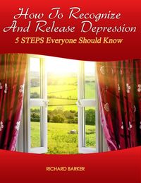 Produktbild: How To Recognize And Remove Depression