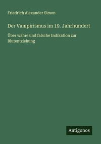 Produktbild: Der Vampirismus im 19. Jahrhundert