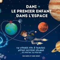 Produktbild: Dani - le premier enfant dans l'espace