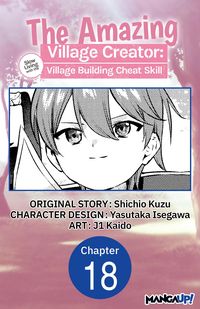 Produktbild: The Amazing Village Creator: Slow Living with the Village Building Cheat Skill #018