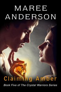 Produktbild: Claiming Amber (The Crystal Warriors, #5)