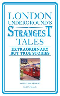 Produktbild: London Underground's Strangest Tales