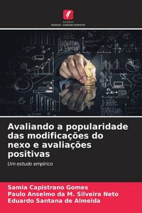 Produktbild: Avaliando a popularidade das modifica&ccedil;&otilde;es do nexo e avalia&ccedil;&otilde;es positivas