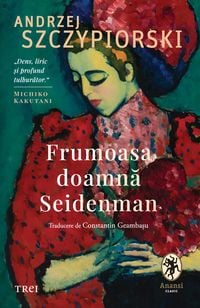 Produktbild: Frumoasa doamna Seidenman