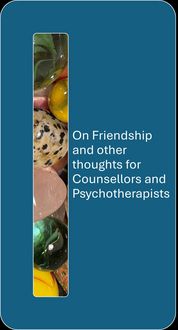 Produktbild: On Friendship and other thoughts for Counsellors and Psychotherapists