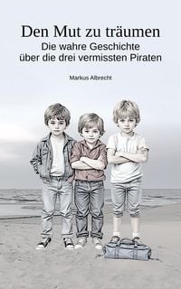 Produktbild: Den Mut zu tr&auml;umen