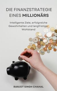 Produktbild: Die Finanzstrategie eines Million&auml;rs