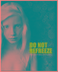Produktbild: Shaul, M: Do Not Refreeze
