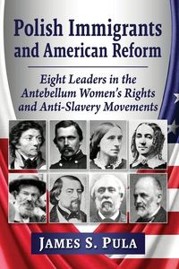 Produktbild: Polish Immigrants and American Reform
