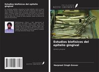 Produktbild: Estudios biof&iacute;sicos del epitelio gingival