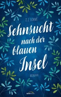 Produktbild: Sehnsucht nach der blauen Insel