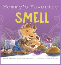 Produktbild: Mommy's Favorite Smell