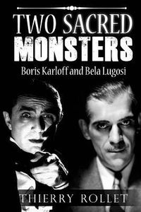 Produktbild: Two sacred monsters: Boris Karloff and Bela Lugosi