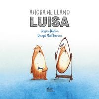Produktbild: Ahora me llamo Luisa