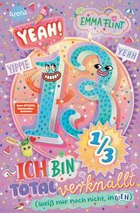 Produktbild: Endlich 13 (2). Yeah! 13 1/3 &ndash; Ich bin total verknallt (wei&szlig; nur noch nicht, in wen)