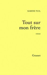 Produktbild: Tout sur mon fr&egrave;re