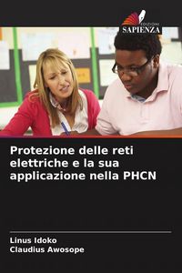 Produktbild: Protezione delle reti elettriche e la sua applicazione nella PHCN