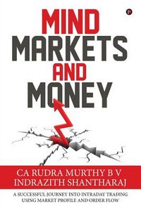 Produktbild: Mind Markets and Money