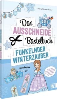 Produktbild: Das Ausschneide-Bastelbuch &ndash; Funkelnder Winterzauber