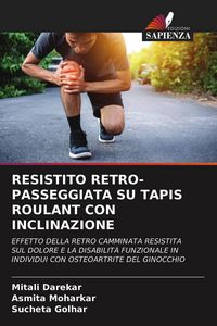 Produktbild: Resistito Retro-Passeggiata Su Tapis Roulant Con Inclinazione