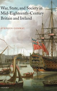 Produktbild: War, State, and Society in Mid-Eighteenth-Century Britain and Ireland