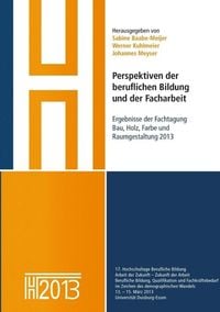 Produktbild: Perspektiven der beruflichen Bildung und der Facharbeit