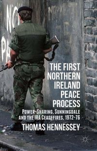 Produktbild: The First Northern Ireland Peace Process