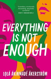 Produktbild: Everything is Not Enough