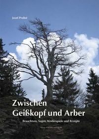 Produktbild: Zwischen Gei&szlig;kopf und Arber