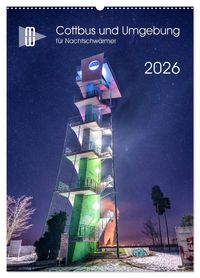 Produktbild: Cottbus und Umgebung f&uuml;r Nachtschw&auml;rmer (Wandkalender 2026 DIN A2 hoch), CALVENDO Monatskalender