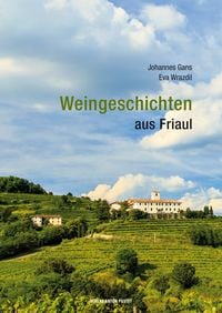 Produktbild: Weingeschichten aus Friaul