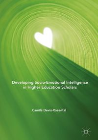 Produktbild: Developing Socio-Emotional Intelligence in Higher Education Scholars